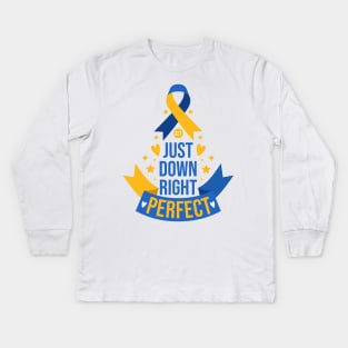 321 Just Down Right Perfect - World Down Syndrome Awareness Month - Chromosome 21 Kids Long Sleeve T-Shirt